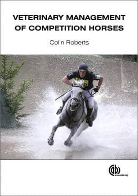 Veterinary Management of Competition Horses