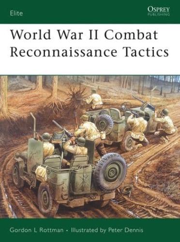 World War II Combat Reconnaissance Tactics