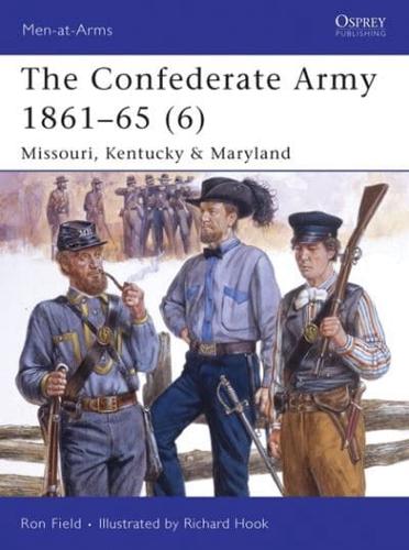 The Confederate Army 1861-65