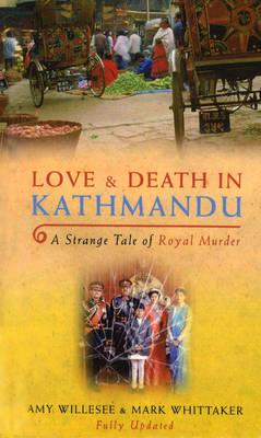 Love & Death in Kathmandu