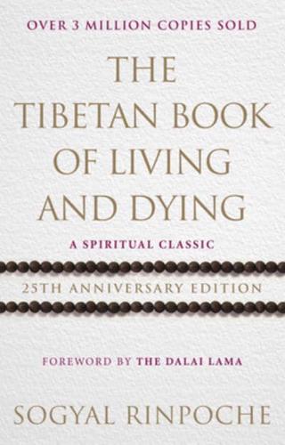 The Tibetan Book of Living and Dying