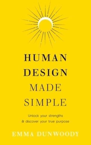 Human Design Made Simple