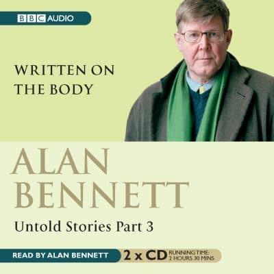 Untold Stories. Part 3 Written on the Body