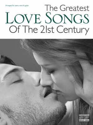 Greatest Love Songs of the 21st Century