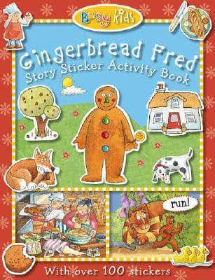 Busy Kids Sticker Storybook Gingerbread Fred