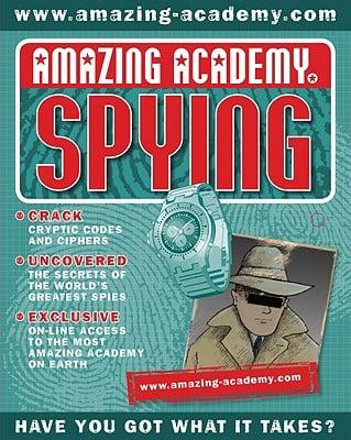 Amazing Academy Spies And Espionage Manual