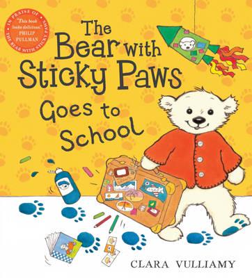 The Bear With Sticky Paws Goes to School