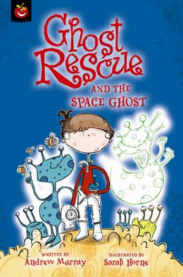 Ghost Rescue and the Space Ghost