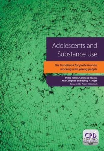 Adolescents and Substance Abuse