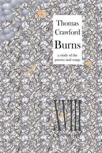 Burns: a study of the poems and songs
