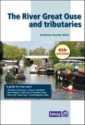 The River Great Ouse and Tributaries