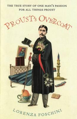 Proust's Overcoat