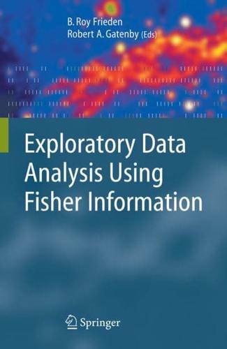 Exploratory Data Analysis Using Fisher Information