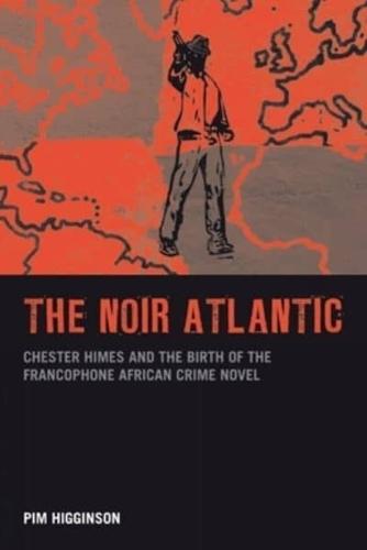 The Noir Atlantic
