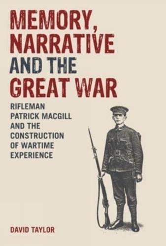 Memory, Narrative and the Great War
