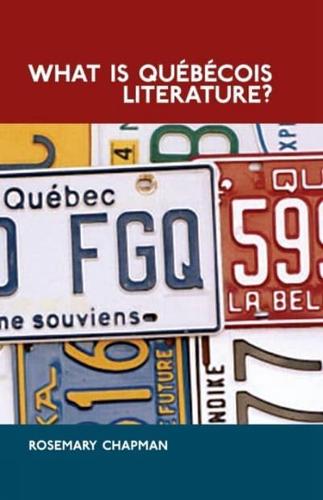 What Is Québécois Literature?