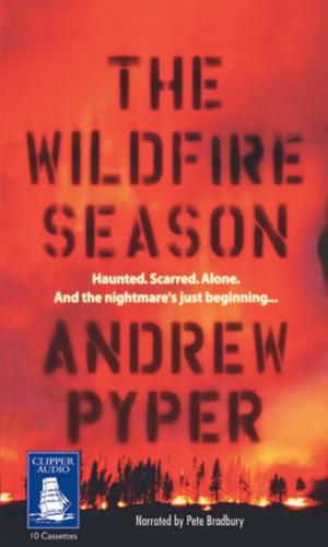 The Wildfire Season