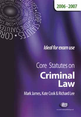Core Statutes on Criminal Law 2006-07