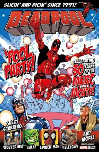 Deadpool. 'Pool Party!