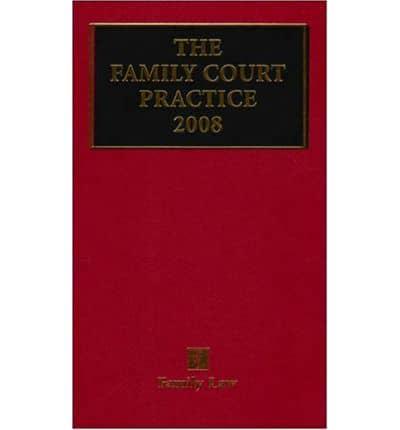 The Family Court Practice 2008