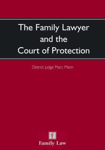 The Family Lawyer and the Court of Protection