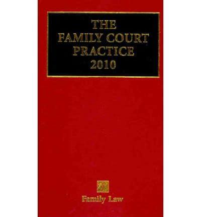 The Family Court Practice 2010