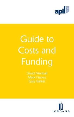 APIL Guide to Costs and Funding