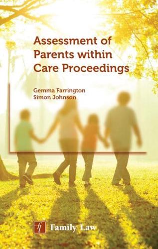 Assessment of Parents Within Care Proceedings