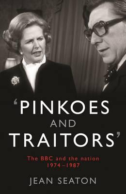 'Pinkoes and Traitors'