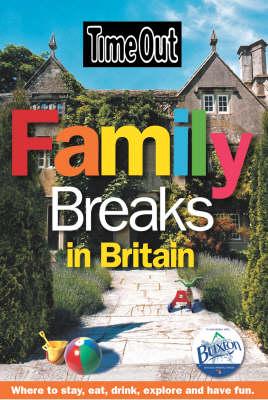 Family Breaks in Britain