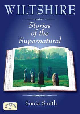 Wiltshire Stories of the Supernatural