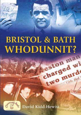 Bristol & Bath Whodunnit?