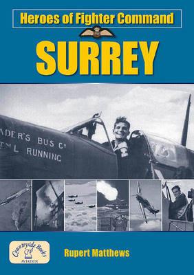 Heroes of Fighter Command. Surrey