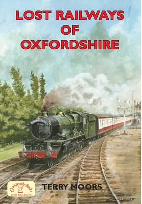 Lost Railways of Oxfordshire