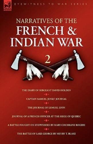 Narratives of the French & Indian War