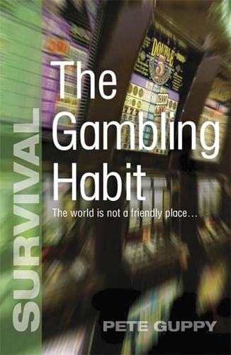 The Gambling Habit