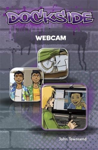 Dockside: Webcam (Stage 1 Book 13)