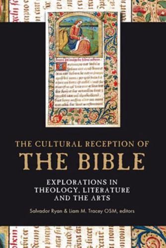 The Cultural Reception of the Bible