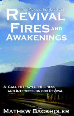 Revival Fires and Awakenings