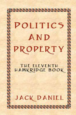 Politics and Property