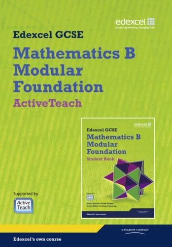 GCSE Mathematics Edexcel 2010: Spec B Foundation ActiveTeach