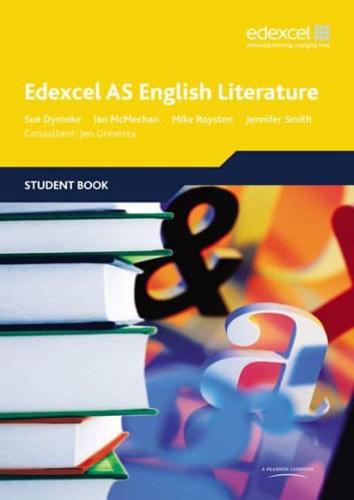 Edexcel AS English Literature. Student Book