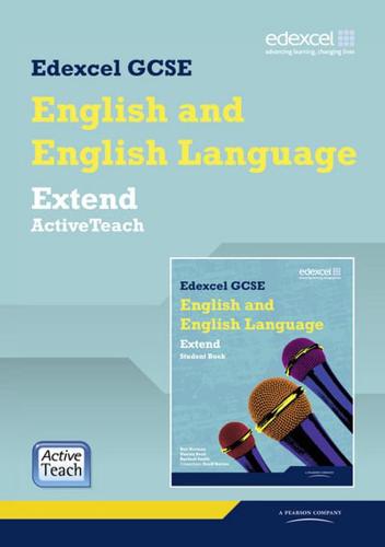 Edexcel GCSE English and English Language Extend ActiveTeach Pack With CDROM