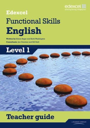 Edexcel Level 1 Functional English. Teacher Guide