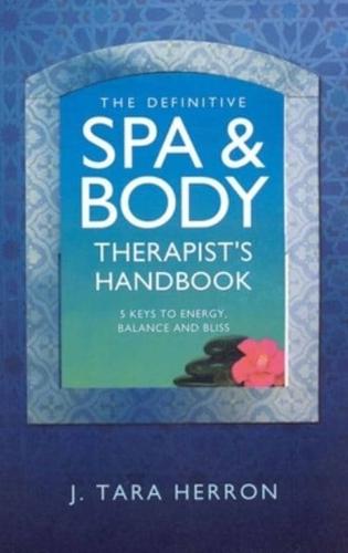 The Definitive Spa and Body Therapist's Handbook