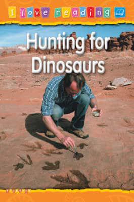 Hunting for Dinosaurs