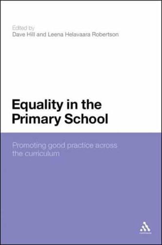 Equality in the Primary School: Promoting Good Practice Across the Curriculum