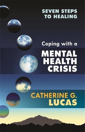 Coping With a Mental Health Crisis