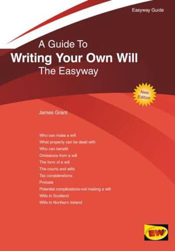 A Guide to Writing Your Own Will the Easyway