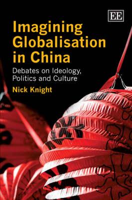 Imagining Globalisation in China